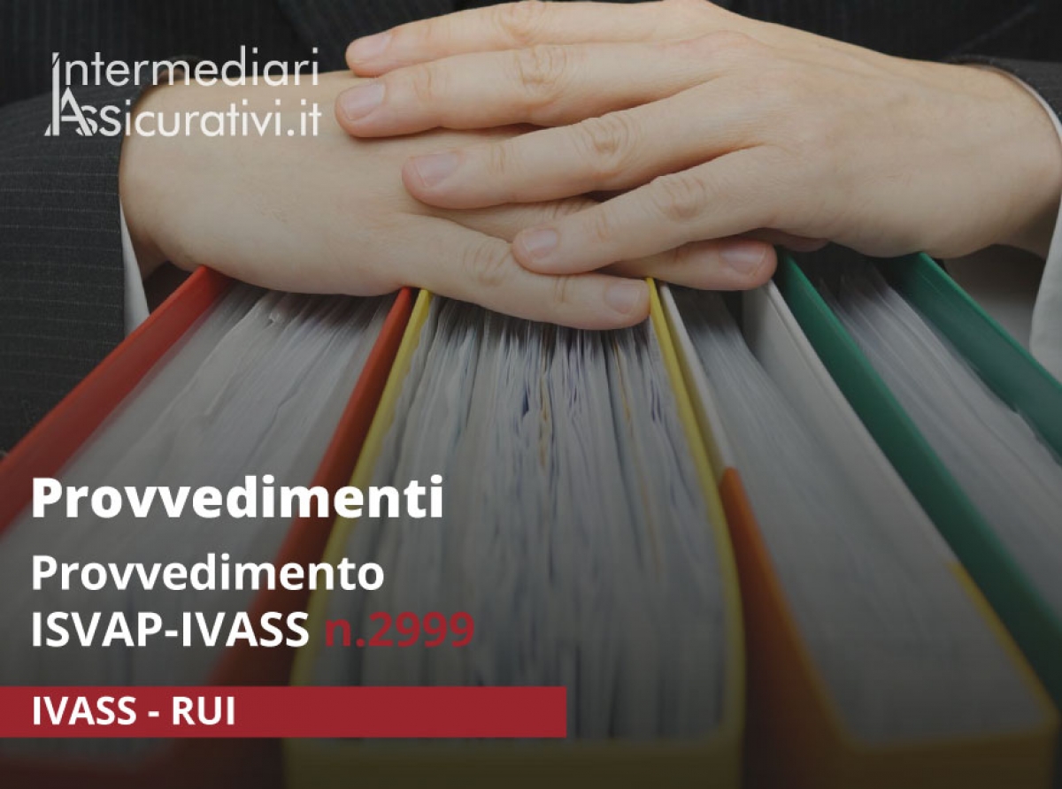 Provvedimento ISVAP-IVASS n 2999